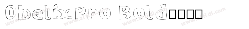 ObelixPro Bold字体转换